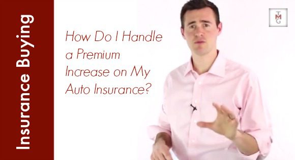 How Do I Handle a Premium Increase on My Auto Insurance
